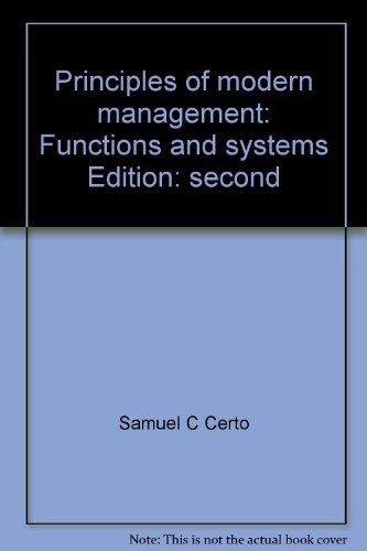 Stock image for Principles of modern management: Functions and systems for sale by Wonder Book