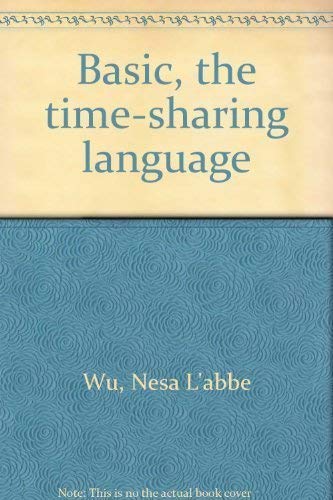 Stock image for BASIC: The Time-Sharing Language (2nd Ed.) for sale by Persephone's Books