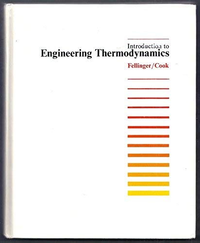 Introduction to Engineering Thermodynamics (9780697086068) by Fellinger, Robert C.; Cook, William J.