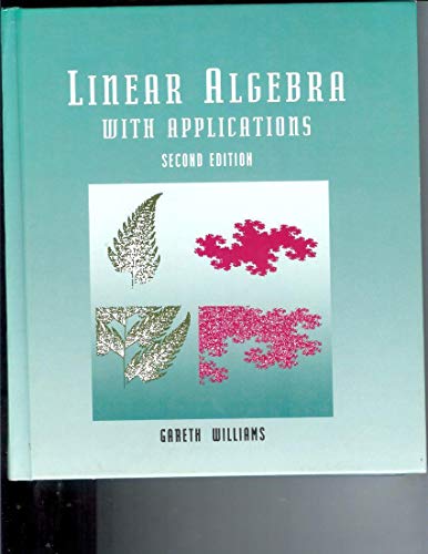 Imagen de archivo de Linear Algebra with Applications a la venta por Better World Books
