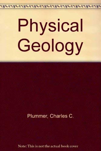 Physical Geology (9780697098269) by Plummer, Charles C.; McGeary, David