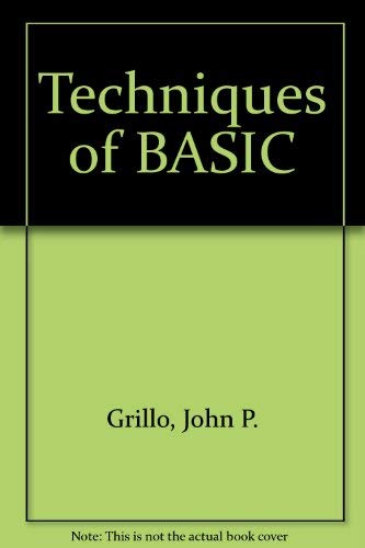 Stock image for Techniques of Basic for the TRS 80 Models 1 and 3 (WCB personal computer series) for sale by Ergodebooks
