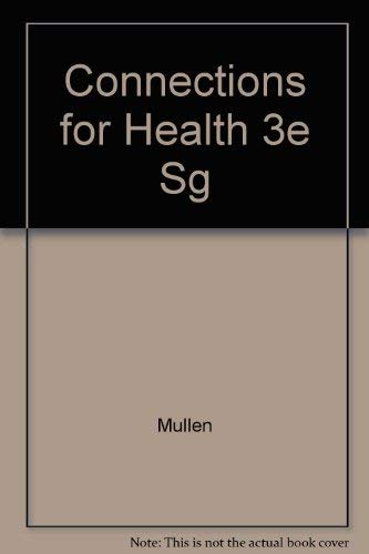 9780697101297: Connections for Health 3e Sg