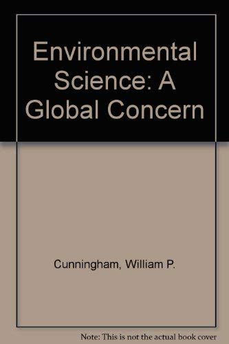 Imagen de archivo de Environmental Science: A Global Concern a la venta por The Book Cellar, LLC
