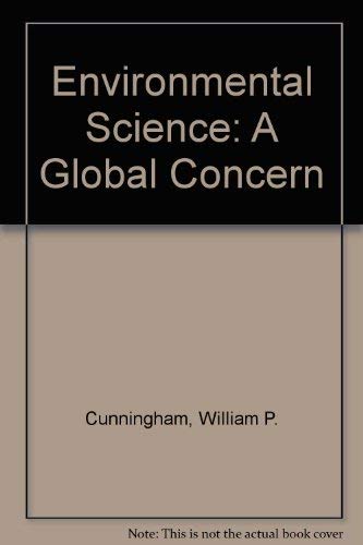 Stock image for Environmental Science: A Global Concern for sale by The Book Cellar, LLC