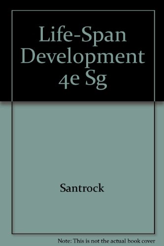 Stock image for Life-Span Development: Student Study Guide for sale by Top Notch Books