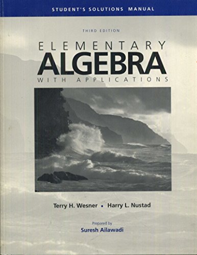 Stock image for Elementary Algebra With Applications: Student's Solutions Manual, 3rd Edition for sale by ThriftBooks-Dallas