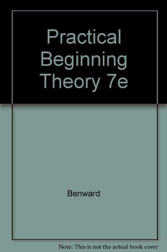 Stock image for Practical Beginning Theory: A Fundamentals Worktext for sale by SecondSale
