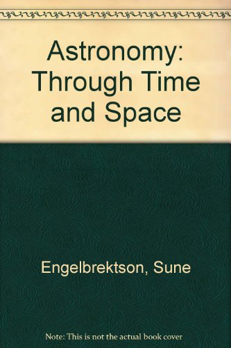 Beispielbild fr Astronomy, through space and time zum Verkauf von Mispah books