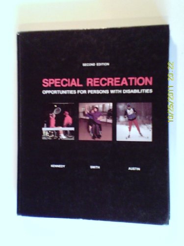 Stock image for Special Recreation: Opportunities for Persons With Disabilities for sale by HPB-Red