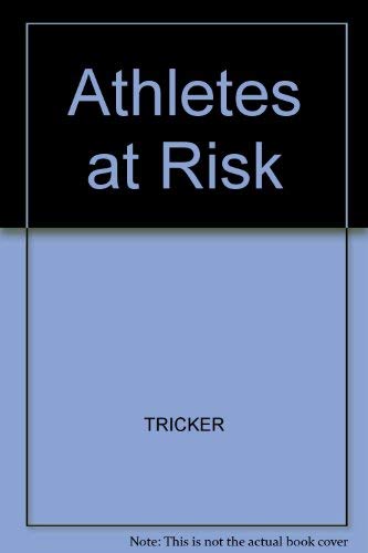 Beispielbild fr Athletes at Risk : Drugs in Sports zum Verkauf von Better World Books