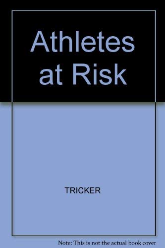 Imagen de archivo de Athletes at Risk : Drugs in Sports a la venta por Better World Books