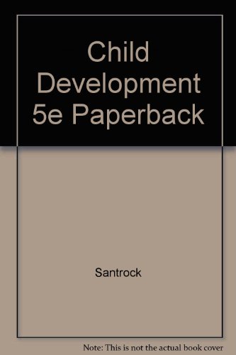 Stock image for Child Development 5e Paperback for sale by Half Price Books Inc.