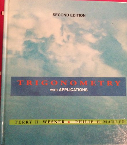 9780697122926: Trigonometry with Applications