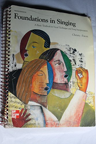 Beispielbild fr Foundations in Singing A Basic Textbook in Vocal Technique and Song Interpretation zum Verkauf von SecondSale