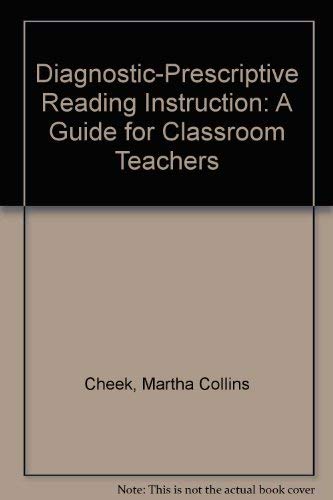 Stock image for Diagnostic-Prescriptive Reading Instruction: A Guide for Classroom Teachers for sale by HPB-Red