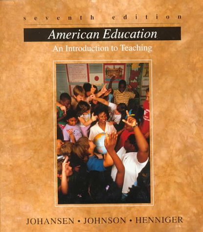 Beispielbild fr American Education: An Introduction To Teaching zum Verkauf von Wonder Book