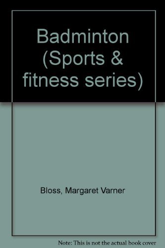 Stock image for Badminton (Wm C Brown Sports and Fitness Series) for sale by HPB-Ruby