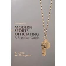 Stock image for Modern Sports Officiating A Practical Guide for sale by TextbookRush