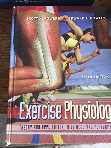 The Physiological Basis for Exercise and Sport (Fifth Edition)