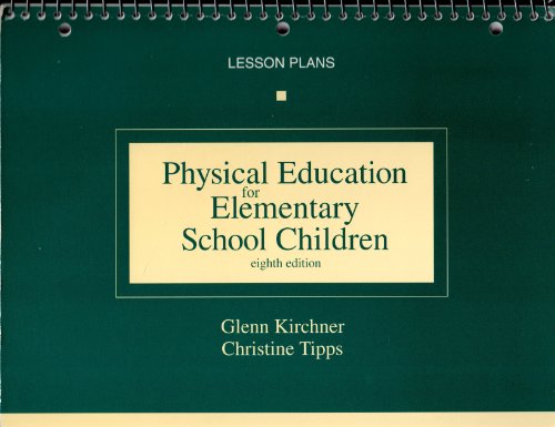 Imagen de archivo de Physical Education for Elementary School Children a la venta por Better World Books
