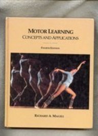 Imagen de archivo de Motor Learning: Concepts and Applications a la venta por Half Price Books Inc.