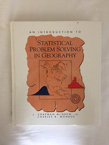 Beispielbild fr An Introduction to Statistical Problem Solving in Geography zum Verkauf von Better World Books