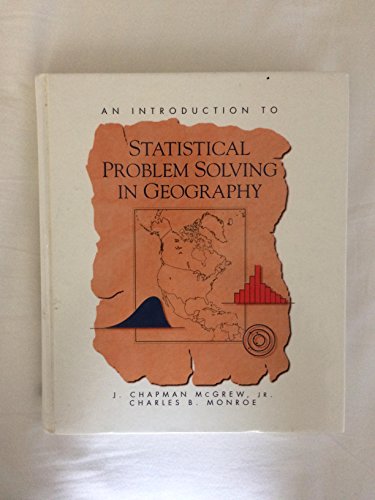 Stock image for An Introduction to Statistical Problem Solving in Geography for sale by Ergodebooks