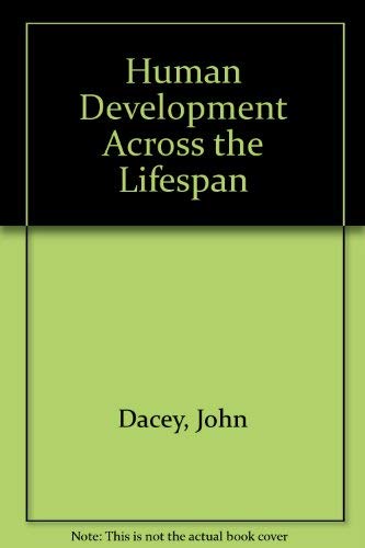 9780697127327: Human Development: Across the Lifespan