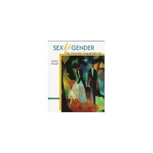 Stock image for Sex And Gender, The Human Experience, Third Edition: Student SoftText (1995 Copyright) for sale by ~Bookworksonline~