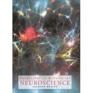 Beispielbild fr Principles of Behavioral Neuroscience zum Verkauf von Bingo Books 2