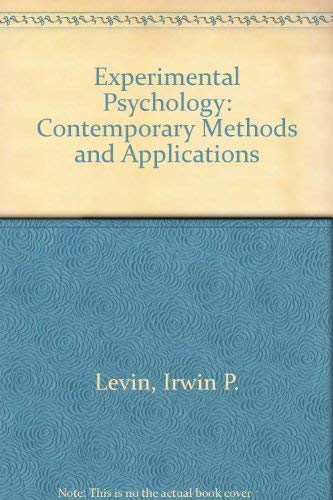 Imagen de archivo de Experimental Psychology: Contemporary Methods & Applications a la venta por Sandi's Bookshelf