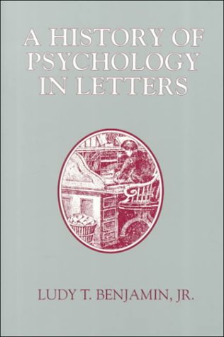 Beispielbild fr A History of Psychology in Letters zum Verkauf von Jeff Stark