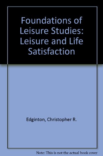9780697132321: Leisure and Life Satisfaction: Foundational Perspectives