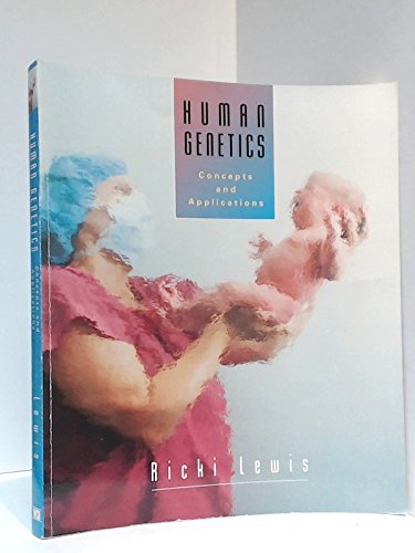 9780697133151: Human Genetics: Concepts and Applications