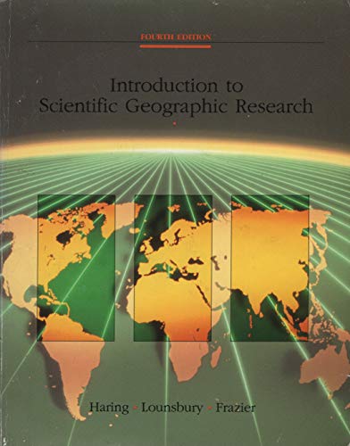 Stock image for An Introduction to Scientific Geographic Research for sale by Better World Books