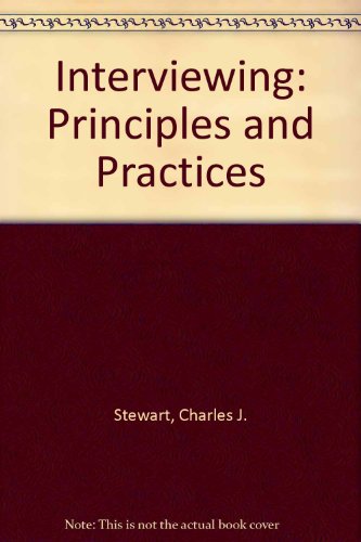 Stock image for Interviewing: Principles and Practices (7th Ed.) for sale by Persephone's Books