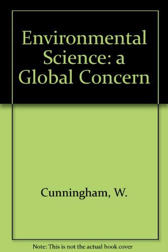 Stock image for Environmental Science: A Global Concern for sale by dsmbooks