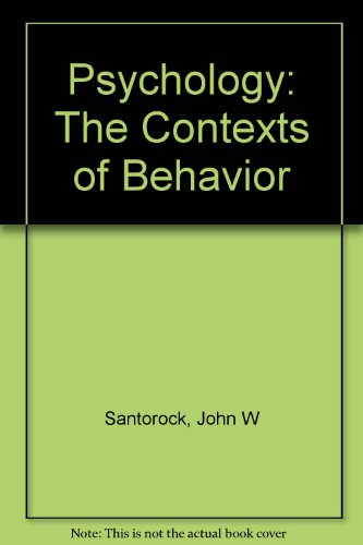 Stock image for Psychology: The Contexts of Behavior for sale by Ezekial Books, LLC