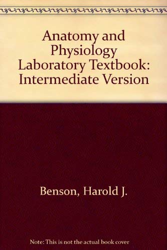 Anatomy and Physiology Laboratory Textbook (2nd Edition) (9780697150189) by Stanley E. Gunstream