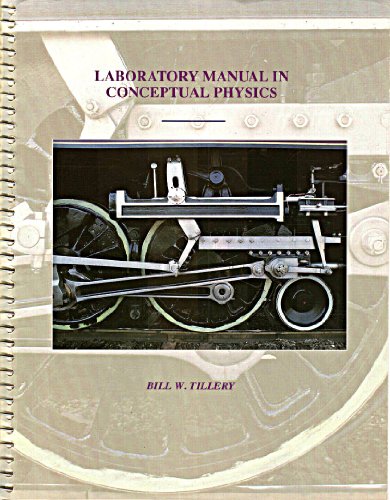 Laboratory Manual in Conceptual Physics (9780697150745) by Bill W. Tillery