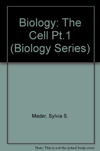 9780697150981: Biology: The Cell