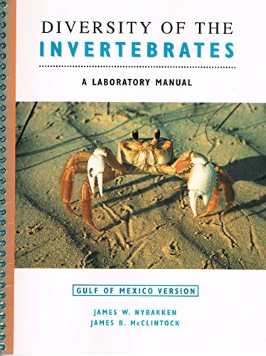 Stock image for The Diversity Of Invertebrates: A Laboratory Manual Gulf of Mexico Version for sale by Wonder Book