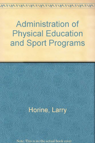 9780697152442: Administration of Physical Education and Sport Programs