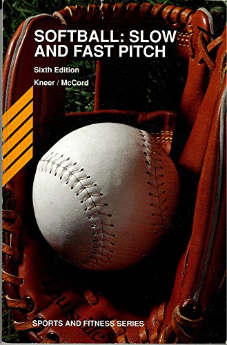 Stock image for Softball: Slow and Fast Pitch for sale by ThriftBooks-Atlanta