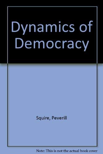 Stock image for Dynamics of Democracy for sale by Wonder Book