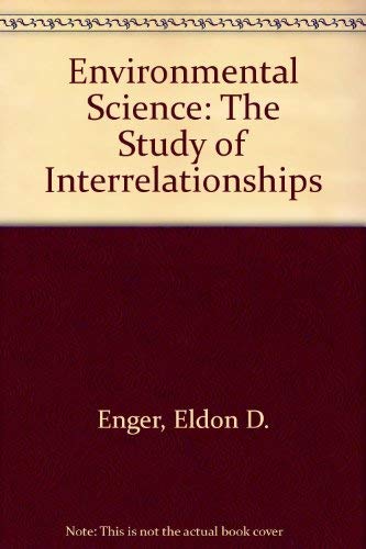 Beispielbild fr Environmental Science: The Study of Interrelationships zum Verkauf von WorldofBooks