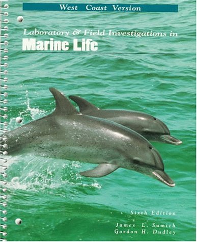 Beispielbild fr Laboratory & Field Investigations in Marine Life: West Coast Version zum Verkauf von HPB-Red