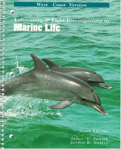 Stock image for Laboratory & Field Investigations in Marine Life: West Coast Version for sale by HPB-Red