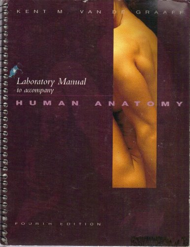 Laboratory Manual for Human Anatomy (9780697160683) by Graaff, Kent M. Van De